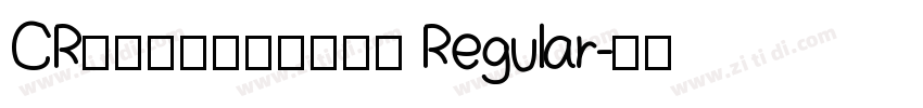 CRＣ＆Ｇ由紀葉太楷書体 Regular字体转换